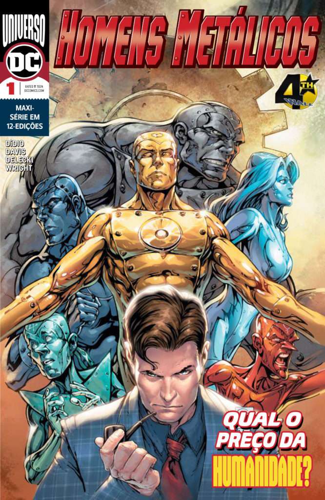 Homens Metálicos (2019~2020)