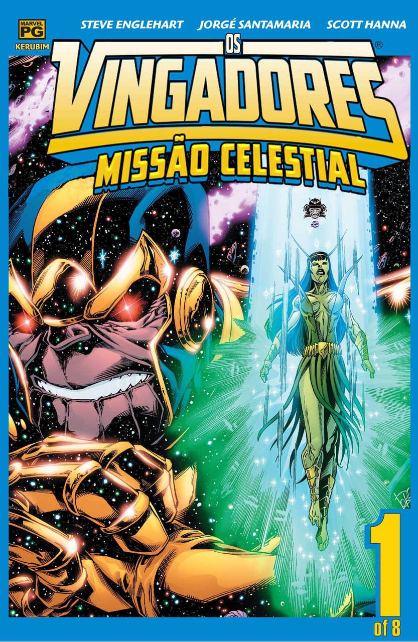 Vingadores: Missão Celestial #01