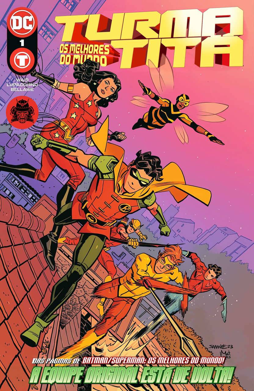 Melhores do Mundo: Turma Titã #01