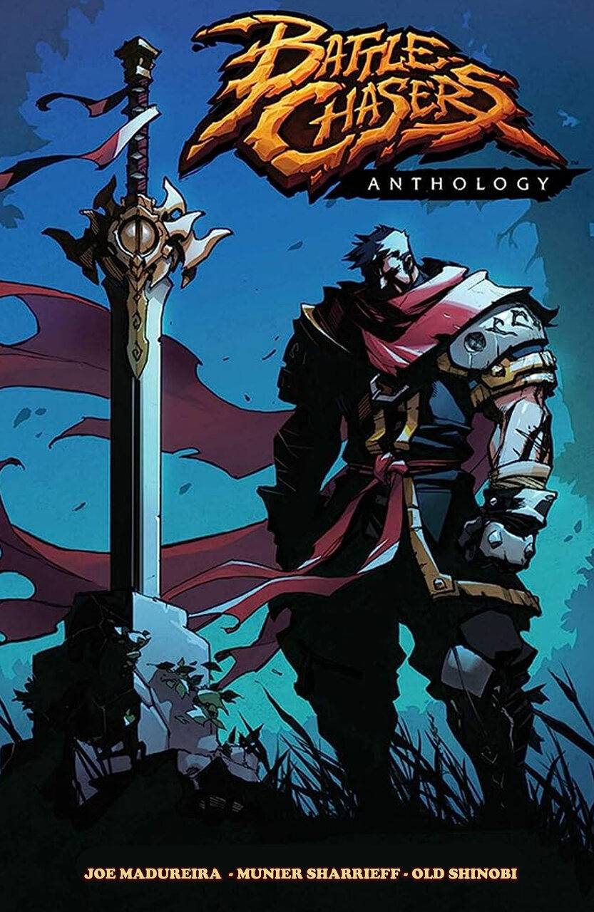 Battle Chasers Anthology #TPB
