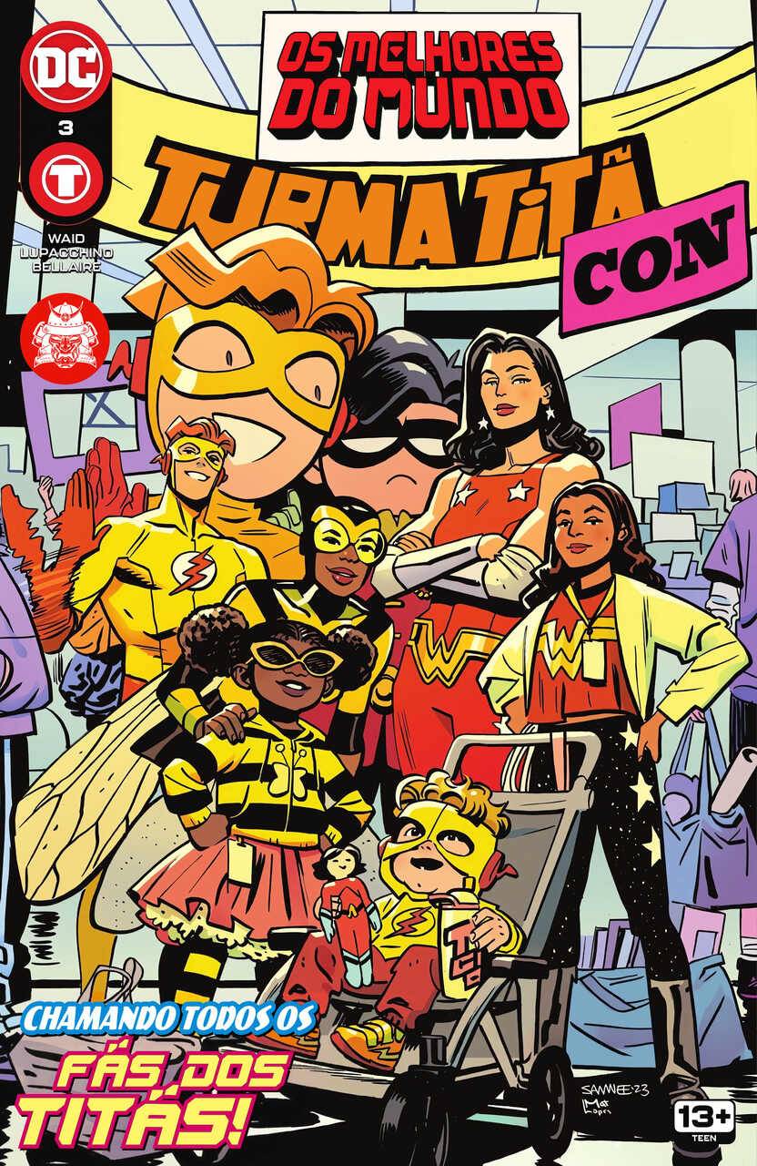 Melhores do Mundo: Turma Titã #03