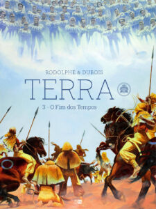 Terra, Tomo Três: O Fim dos Tempos
