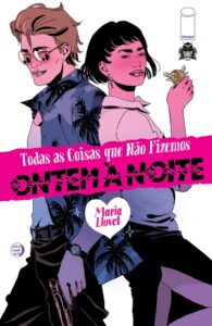 Todas as Coisas que não Fizemos Ontem à Noite (one-shot)