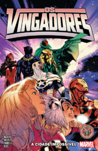 Os Vingadores por Jed Mackay Vol.1: A Cidade Impossível