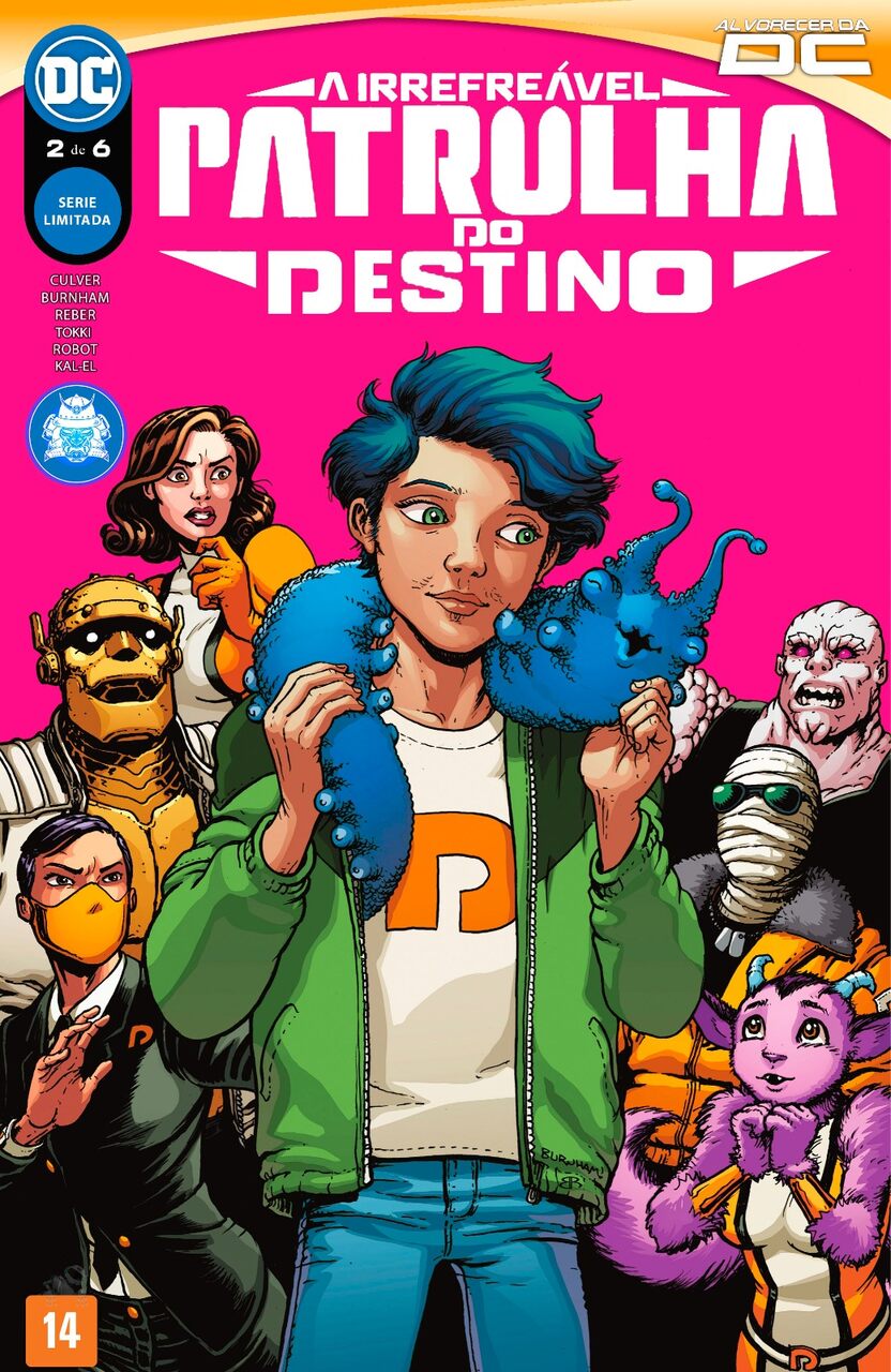 A Irrefreável Patrulha do Destino #02