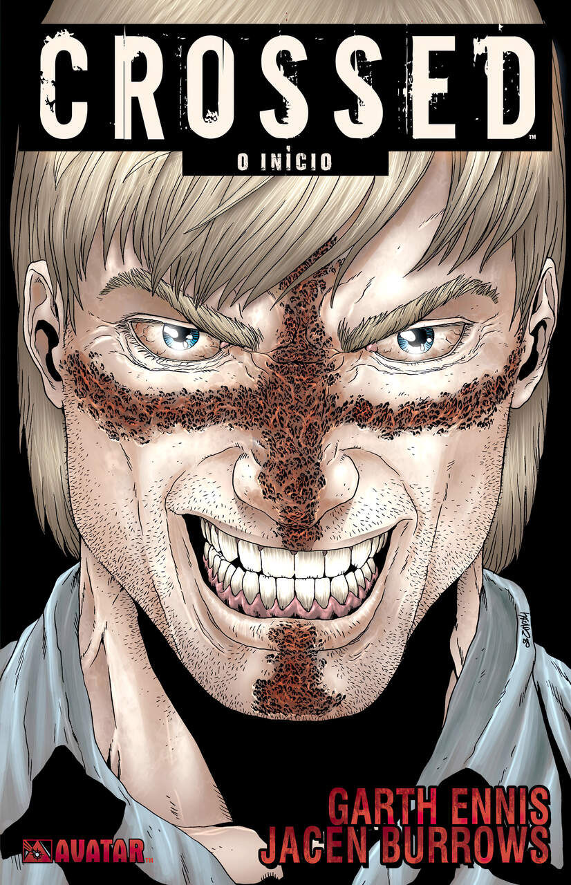 Crossed, Vol.01 : O Inicio