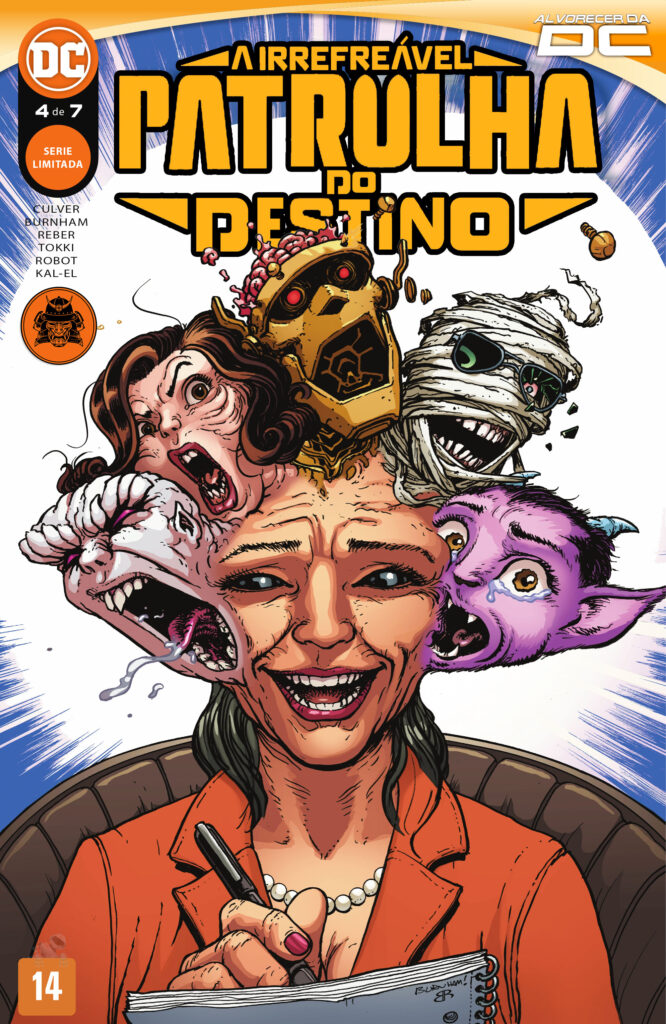 A Irrefreável Patrulha do Destino #04
