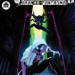 Novíssima Gwen-Aranha: Aranha-Fantasma #02