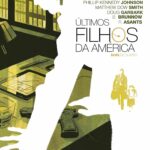 Últimos Filhos da América #02