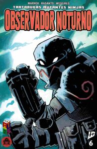 Tartarugas Ninja: Observador Noturno #06