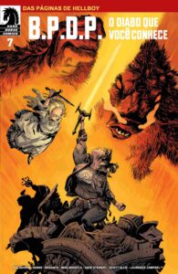 B.P.D.P.: O Diabo Que Você Conhece #07