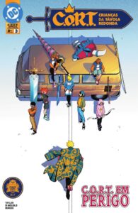 C.O.R.T.: Crianças da Távola Redonda #03