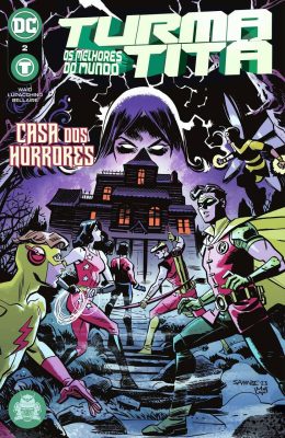 Melhores do Mundo: Turma Titã #02