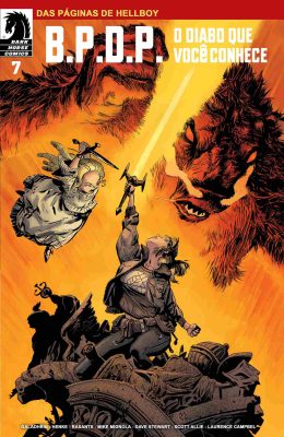 B.P.D.P.: O Diabo Que Você Conhece #07