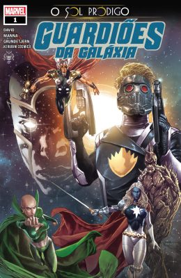 Guardiões da Galáxia: O Sol Pródigo #01