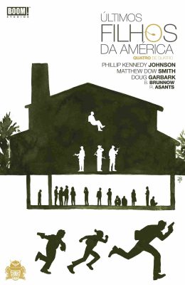 Últimos Filhos da América #04