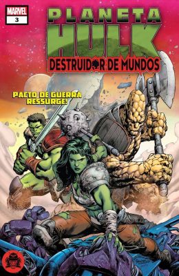 Planeta Hulk: Destruidor de Mundos #03