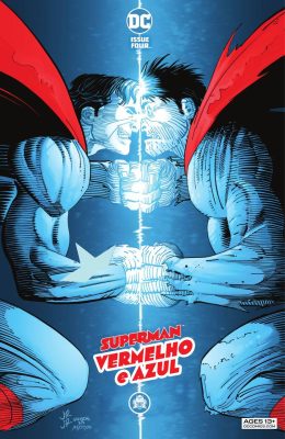 Superman: Vermelho e Azul #04 Superman: Vermelho e Azul #04