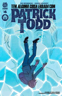 Tem Alguma Coisa Errada Com Patrick Tood #04